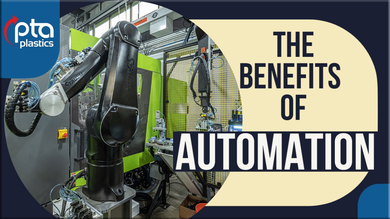The Benefits of Automation